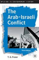 The Arab-Israeli Conflict - Studies in Contemporary History (Hardback)