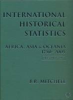 International Historical Statistics: 1750-2005: Africa, Asia and Oceania (Hardback)