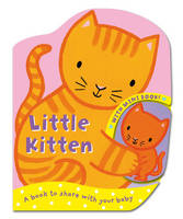 Mummy and Baby: Little Kitten (Board book)