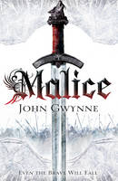 Malice: The Faithful and the Fallen: Book One (Hardback)