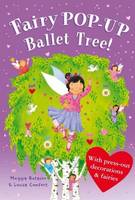 Treetop Fairies: Fairy Pop-Up Ballet Tree (Hardback)