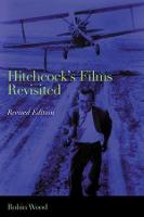 Hitchcock's Films Revisited (Paperback)