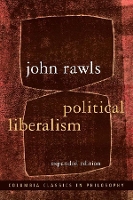 Political Liberalism - Columbia Classics in Philosophy (Paperback)