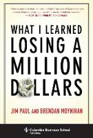 What I Learned Losing a Million Dollars