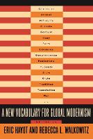 A New Vocabulary for Global Modernism - Modernist Latitudes (Paperback)