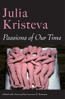 Passions of Our Time - European Perspectives: A Series in Social Thought and Cultural Criticism (Hardback)