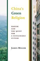 China's Green Religion: Daoism and the Quest for a Sustainable Future (Paperback)