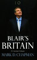 Blair's Britain: A Christian Critique (Paperback)
