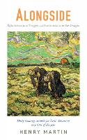 Alongside: Reflections on Jesus’ Struggles and how he meets us in Our Struggles (Paperback)