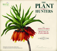 Kew: Plant Hunters (Hardback)