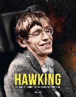 Hawking: The Man, the Genius, and the Theory of Everything (Hardback)