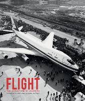 Flight: The Evolution of Aviation (Hardback)