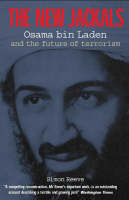 The New Jackals: Osama bin Laden and the Future of Terrorism (Paperback)