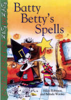 Batty Betty's Spells - Zigzag (Paperback)