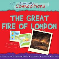 The Great Fire of London - Start-up Connections (Paperback)