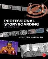 Professional Storyboarding: Rules of Thumb (Paperback)
