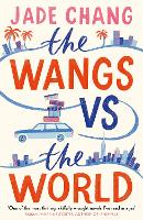 The Wangs vs The World (Hardback)