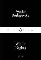 White Nights - Penguin Little Black Classics (Paperback)