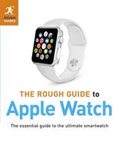 The Rough Guide to Apple Watch (Paperback)
