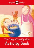 The Magic Porridge Pot Activity Book - Ladybird Readers Level 1