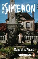 Maigret is Afraid: Inspector Maigret #42 - Inspector Maigret (Paperback)