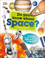 Do You Know About Space?: Amazing Answers to more than 200 Awesome Questions! - Why? Series (Hardback)