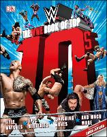 The WWE Book of Top 10s (Hardback)