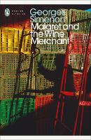 Maigret and the Wine Merchant: Inspector Maigret #71 - Inspector Maigret (Paperback)