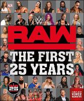 WWE RAW The First 25 Years (Hardback)