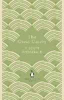 The Great Gatsby - The Penguin English Library (Paperback)