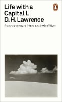Life with a Capital L: Essays Chosen and Introduced by Geoff Dyer - Penguin Modern Classics (Paperback)
