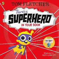 There's a Superhero in Your Book - Who's in Your Book? (Board book)