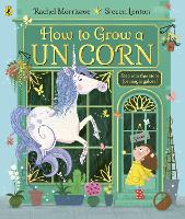 How to Grow a Unicorn (Paperback)