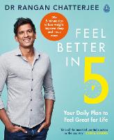 Feel Better In 5: Your Daily Plan to Feel Great for Life (Paperback)