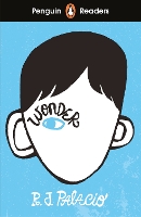 Penguin Readers Level 3: Wonder (ELT Graded Reader)