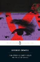 Nineteen Eighty-Four: The Annotated Edition (Paperback)