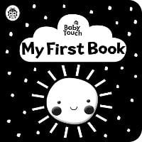 Baby Touch: My First Book: a black-and-white cloth book - Baby Touch (Rag book)