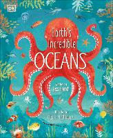 Earth's Incredible Oceans - The Magic and Mystery of Nature (Hardback)