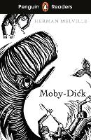Penguin Readers Level 7: Moby Dick (ELT Graded Reader)