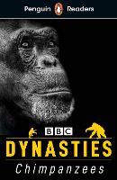 Penguin Readers Level 3: Dynasties: Chimpanzees (ELT Graded Reader) (Paperback)