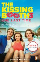 The Kissing Booth 3: One Last Time (Paperback)