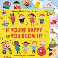 If You're Happy and You Know It: A Ladybird Book of Action Rhymes (Board book)