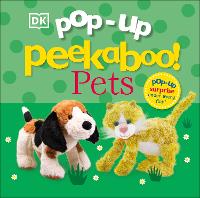 Pop-Up Peekaboo! Pets (Board book)