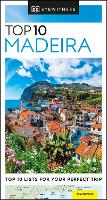 DK Eyewitness Top 10 Madeira - Pocket Travel Guide (Paperback)