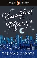 Penguin Readers Level 4: Breakfast at Tiffany's (ELT Graded Reader)