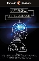 Penguin Readers Level 7: Artificial Intelligence (ELT Graded Reader): Abridged Edition - Penguin Readers (Paperback)