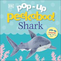 Pop-Up Peekaboo! Shark: Pop-Up Surprise Under Every Flap! - Pop-Up Peekaboo! (Board book)