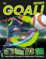 Goal!: Everything You Need to Know About Football! (Hardback)
