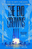 The End Crowns All (Hardback)