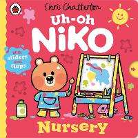 Uh-Oh, Niko: Nursery - Uh-Oh, Niko (Board book)